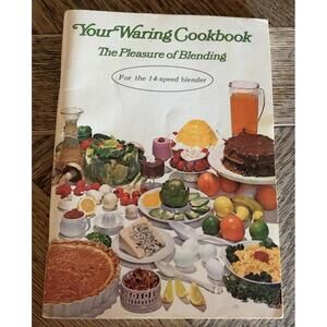 Vtg 1970 Your Waring Cookbook The Pleasure of Blending 14 speed blender Booklet